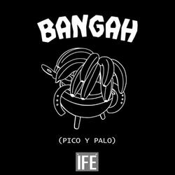 Bangah (Pico Y Palo)