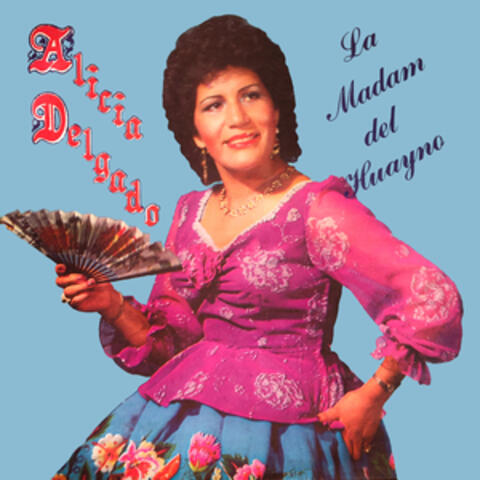 La Madam del Huayno