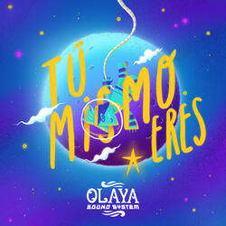 Tú Mismo Eres
