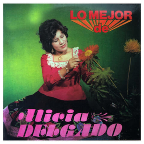 Lo Mejor de Alicia Delgado