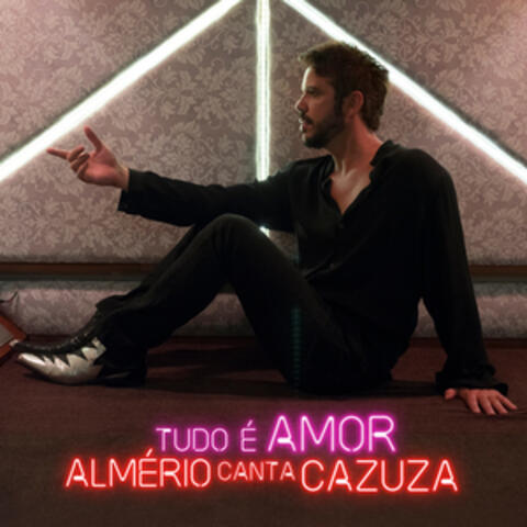 Tudo é Amor