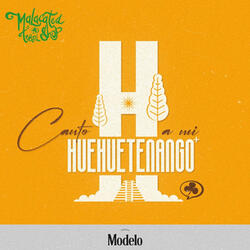 Canto a Mi Huehuetenango (Modelo)