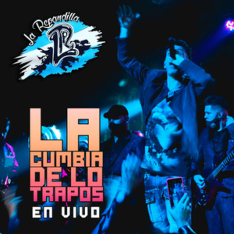 La Cumbia de los Trapos