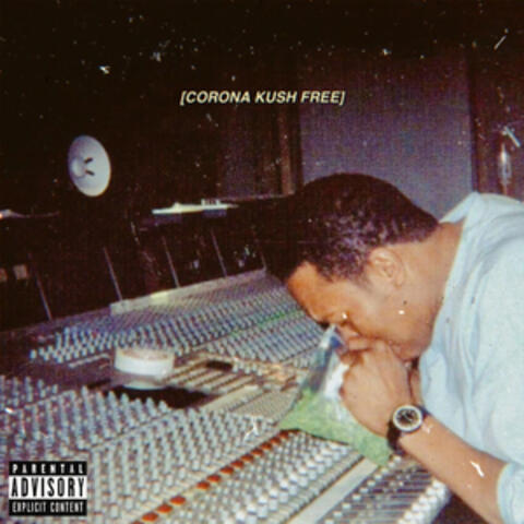 Corona Kush Freestyle