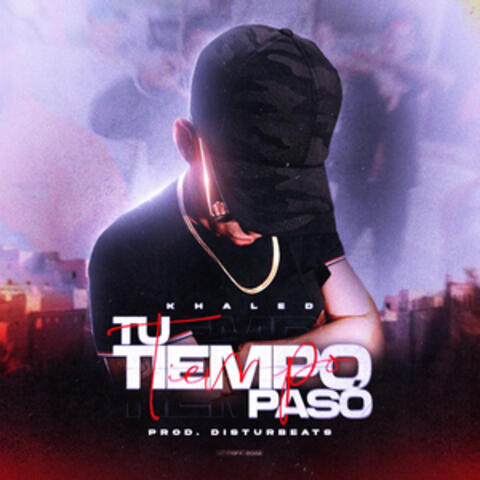 Tu Tiempo Pasó