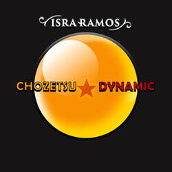 Chozetsu Dynamic!