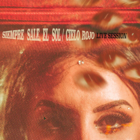 Siempre Sale El Sol / Cielo Rojo