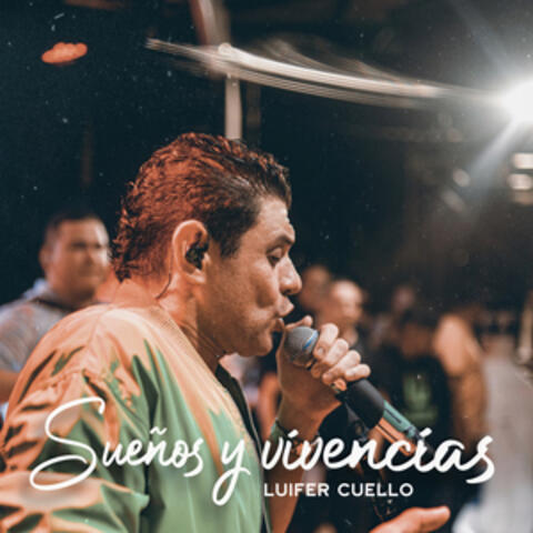 Sueños y vivencias