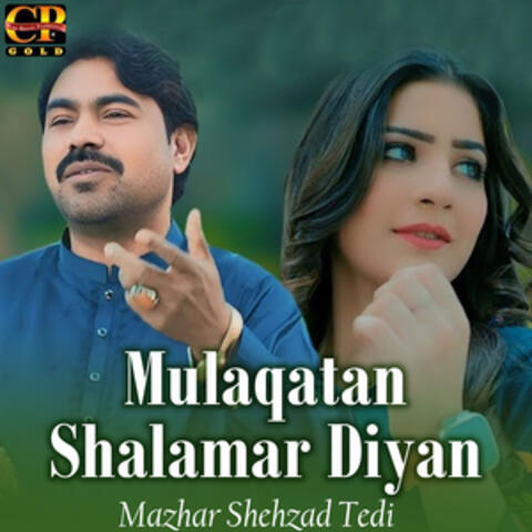 Mulaqatan Shalamar Diyan - Single