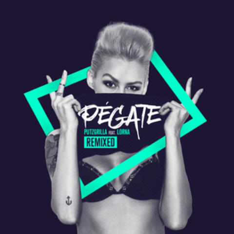 Pégate (Remixed)