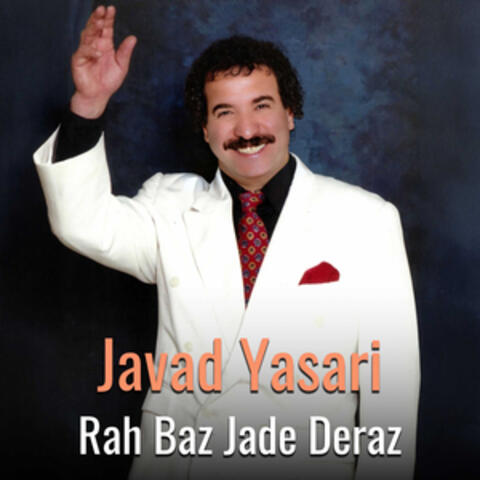 Rah Baz Jade Deraz