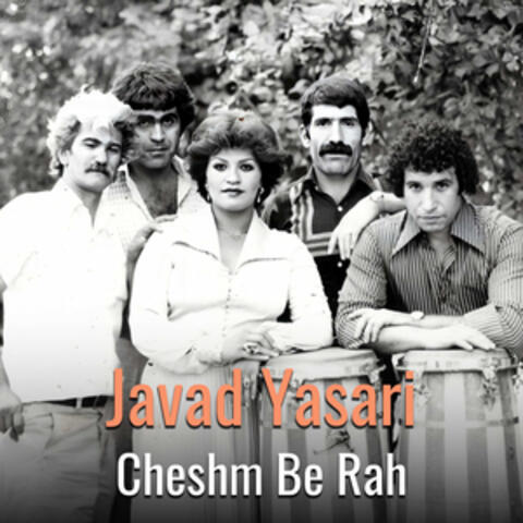 Cheshm Be Rah