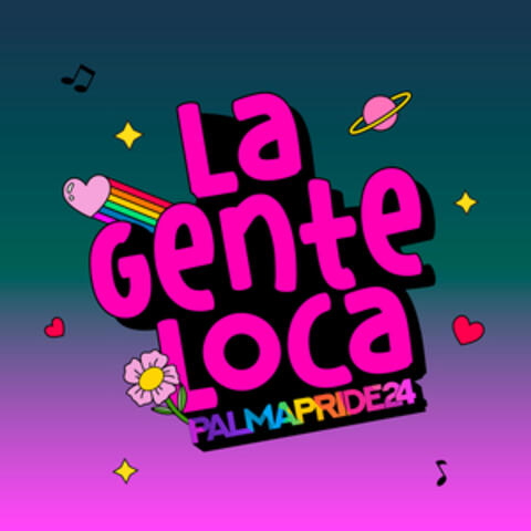 La Gente Loca - Palma Pride 24