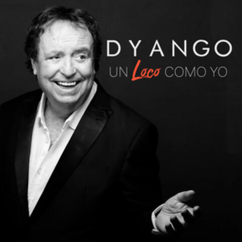 Un Loco Como Yo