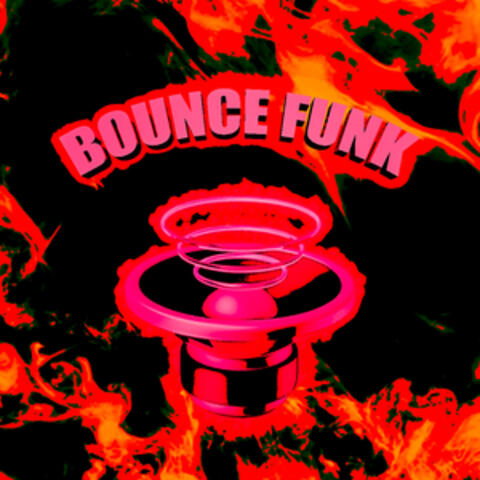 BOUNCE FUNK