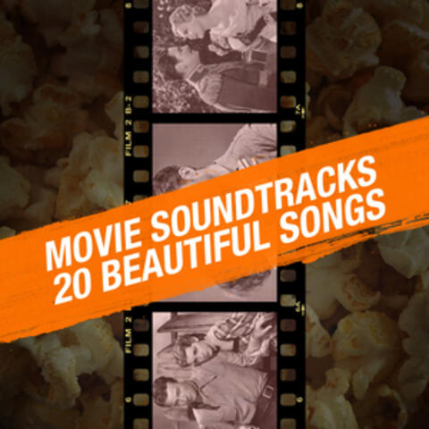 Movie Soundtracks - 20 Beautiful Songs