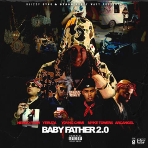 Baby Father 2.0