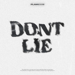 DON'T LIE