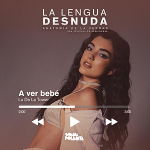 A ver bebé
