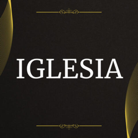Worship Sessions: Iglesia