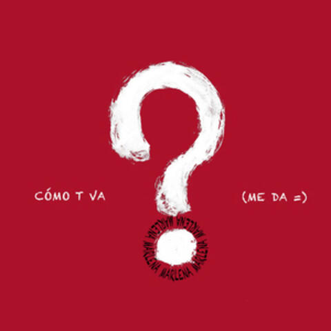 cómo t va? (me da =)
