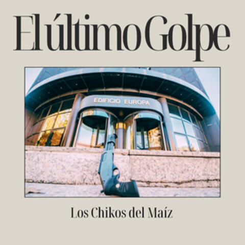 El Último Golpe