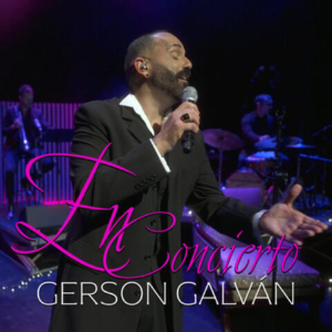 Gerson Galván En Concierto