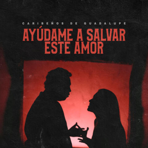 Ayúdame a Salvar Este Amor