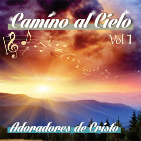 Camino Al Cielo, Vol. 1