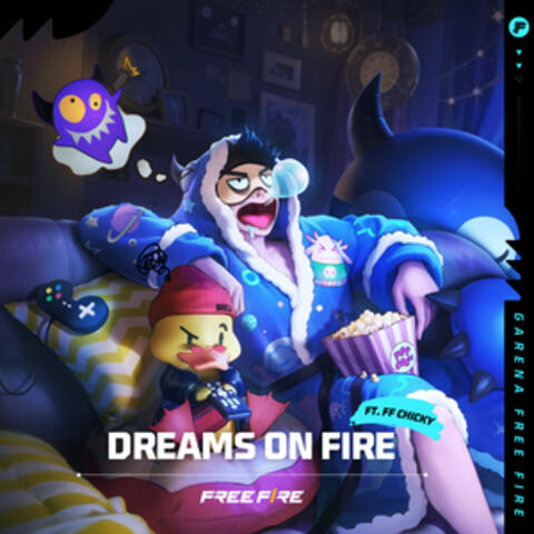Dreams on Fire