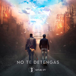 No Te Detengas