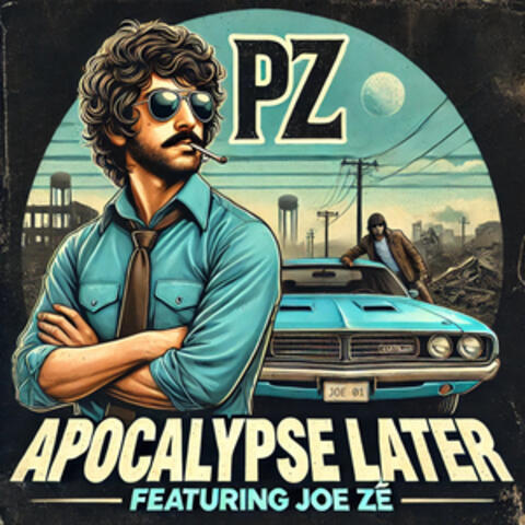 Apocalypse Later