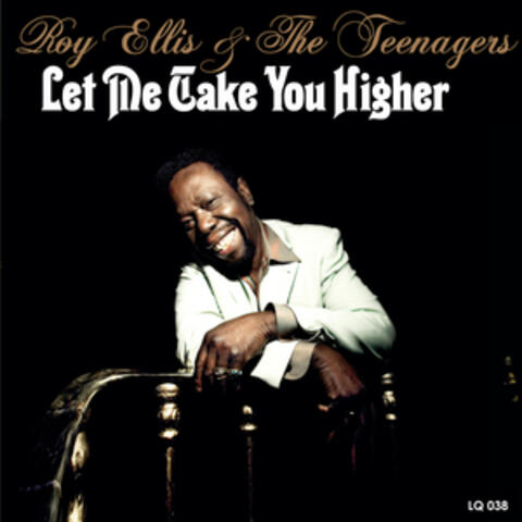 Let Me Take You Higher