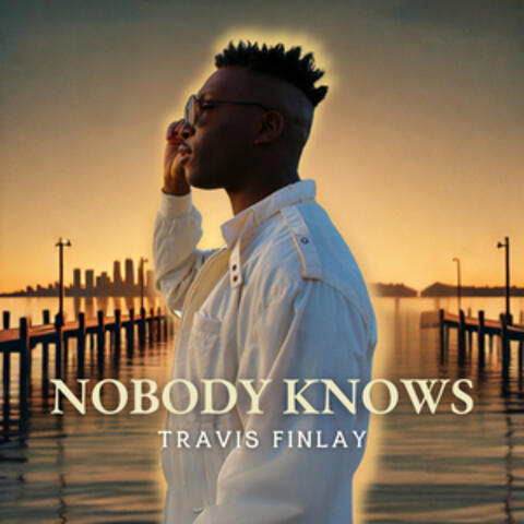 Nobody Knows