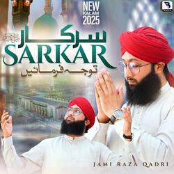 Sarkar Tawajjo Farmaen