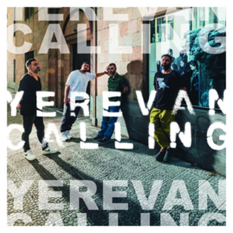 Yerevan Calling