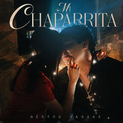 MI CHAPARRITA