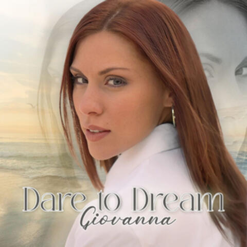 Dare To Dream