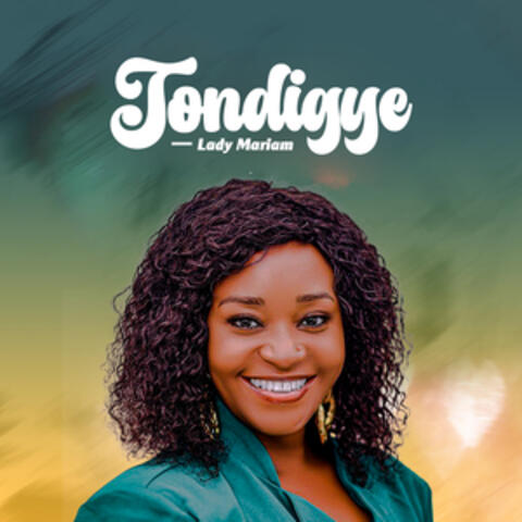 Tondigye