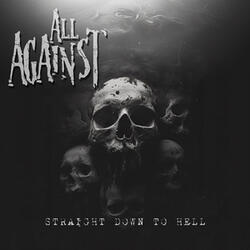 Straight Down To Hell