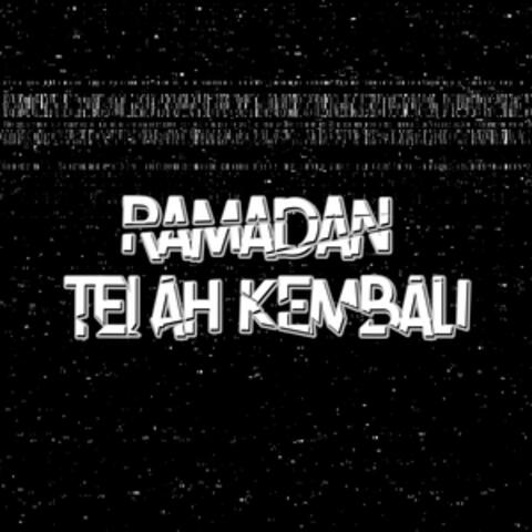 Ramadan Telah Kembali
