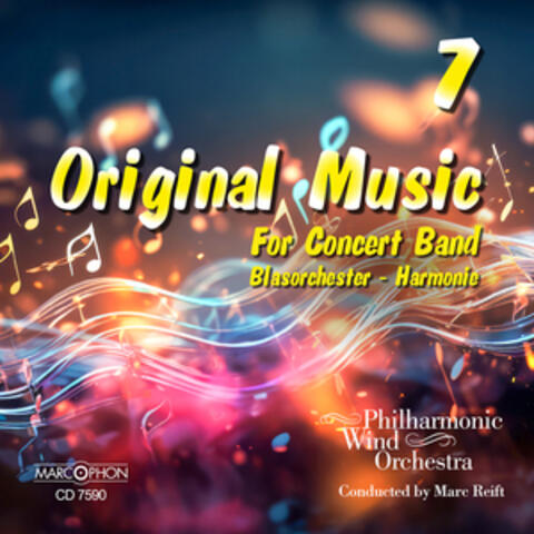 Original Music for Concert Band 7