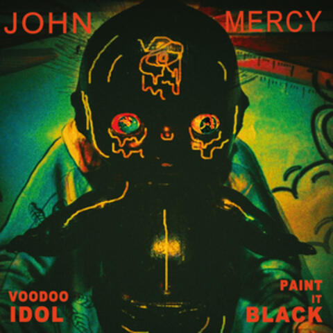 Voodoo Idol / Paint It Black