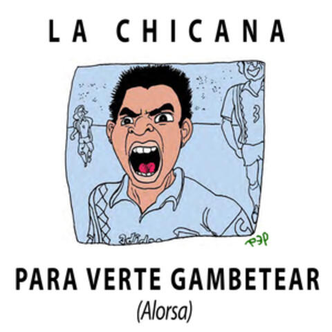 Para verte Gambetear (Alorsa)