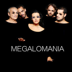 Megalomania