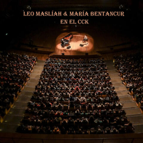 Leo Maslíah & María Bentancur  en el CCK