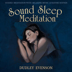Sound Sleep Meditation: Letting Go of Thoughts