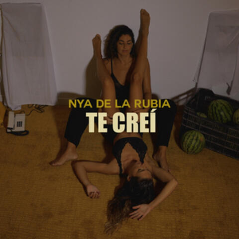 Te Creí