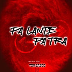 Pa Lante Pa Tra