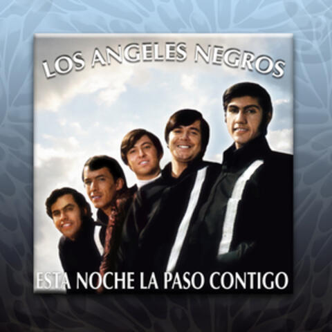 Esta Noche la Paso Contigo